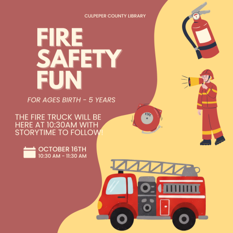 Fire Safety flyer with information about a fire truck at the event
