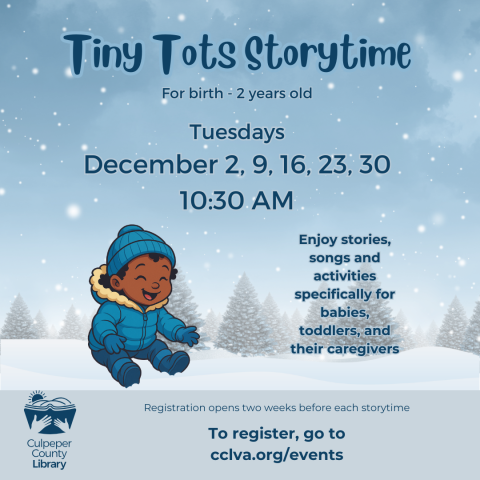 Flyer for Tiny Tots Story Time with a baby playing in the snow