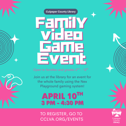 Flyer about Family Video Game event