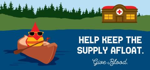Anthropomorphic blood drop in a canoe wearing a lifejacket with the slogan, help keep the supply afloat